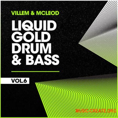 Villem & McLeod Samples & Sounds Liquid Gold Drum & Bass VOL 6 (WAV)