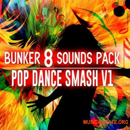 Bunker 8 Digital Labs Bunker 8 Sounds Pack Pop Dance Smash V1 (WAV)
