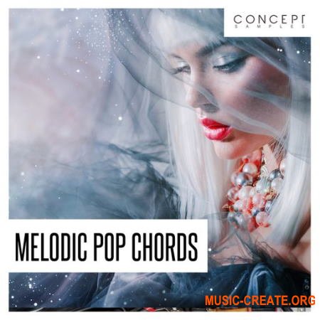 Concept Samples Melodic Pop Chords (WAV)