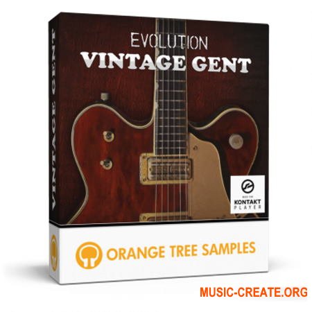 Orange Tree Samples Evolution Vintage Gent (KONTAKT)