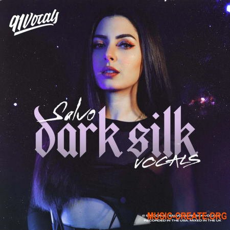91Vocals Salvo Dark Silk Vocals (WAV)
