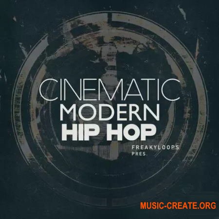 Freaky Loops Cinematic Modern Hip Hop (WAV Battery 4 Kit)