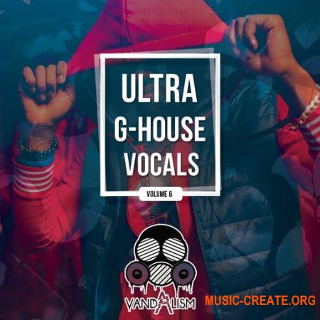 Vandalism Ultra G-House Vocals 6 (WAV)