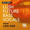 W. A. Production Lush Future Bass Vocals (MULTiFORMAT) W. A. Production Lush Future Bass Vocals (MULTiFORMAT)