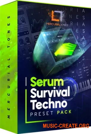 Mercurial Tones - SERUM Ultimate Techno Survival Presets (Serum presets)