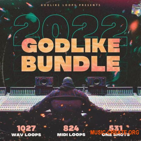 Godlike Loops 2022 Godlike Bundle (WAV MiDi)