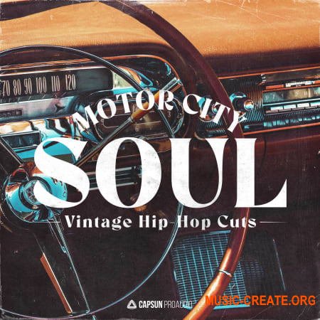Capsun ProAudio Motor City Soul Vintage Hip-Hop Cuts (WAV)