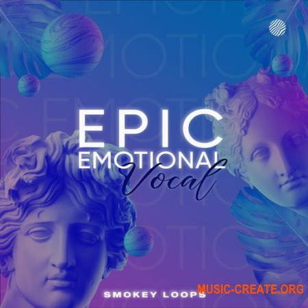 Smokey Loops Epic Emotional Vocals (WAV)