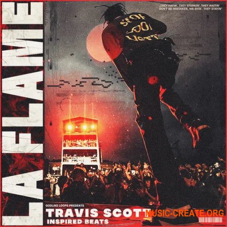 Godlike Loops La Flame: Travis Scott Type Beats (WAV MiDi)