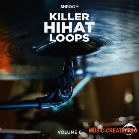 Shroom Killer Hi Hat Loops Vol. 8 (WAV)