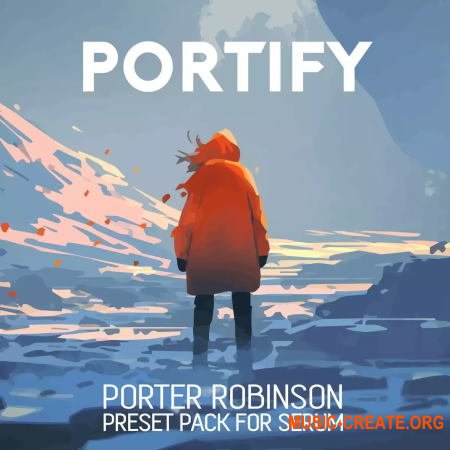 Oversampled Porter Robinson Type Serum Preset Pack (Serum presets)