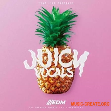 Trap Life Juicy Vocals (WAV)