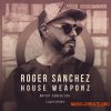 Loopmasters Roger Sanchez House Weaponz (MULTiFORMAT + Ableton Live)