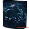 Cinematic Tools Flux Motion Impacts (WAV) Cinematic Tools Flux Motion Impacts (WAV)