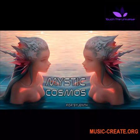 Touch The Universe Mystic Cosmos Sylenth Soundsets (Sylenth1 presets)