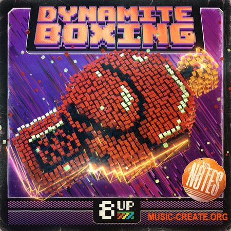 8UP Dynamite Boxing: Notes (WAV)
