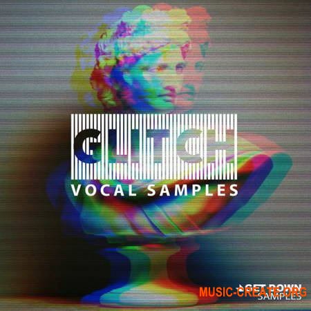 Get Down Samples Glitch Vocal Samples Volume 3 (WAV)