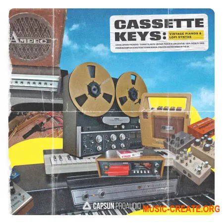 Capsun ProAudio Cassette Keys Vintage Pianos And Lofi Synths (WAV)