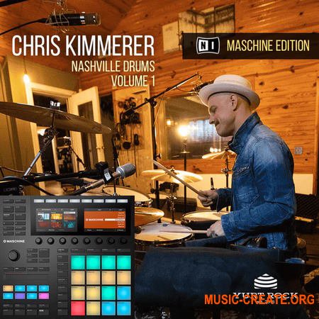 Yurt Rock - Chris Kimmerer - Nashville Drums Vol 1 (WAV + MASCHINE Kits)