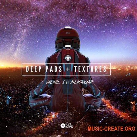 Black Octopus Sound Deep Pads & Textures by Blackwarp (WAV)