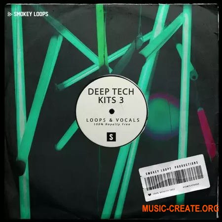 Smokey Loops Deep Tech Kits Vol 3 (WAV)