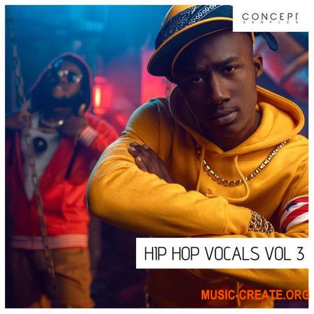 Concept Samples Hip Hop Vocals Vol 3 (WAV)