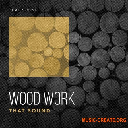 That Sound Wood Work (WAV)