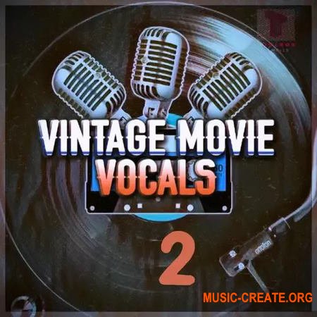 Toolbox Samples Vintage Movie Vocals Vol 2 (WAV)