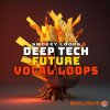 Smokey Loops Deep Tech Future Vocal Loops (WAV) Smokey Loops Deep Tech Future Vocal Loops (WAV)
