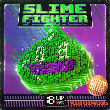 8UP Slime Fighter Notes (WAV)