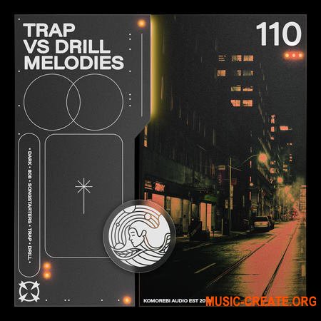 Komorebi Audio Trap vs Drill Melodies (WAV)