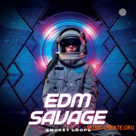 Smokey Loops EDM Savage (WAV)
