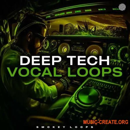 Smokey Loops Deep Tech Vocal Loops (WAV)