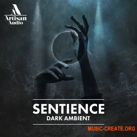 Artisan Audio Sentience: Dark Ambient (MULTiFORMAT)