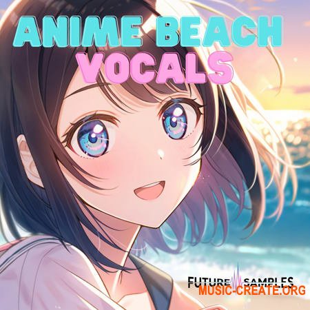 Future Samples Anime Beach Vocals (WAV)