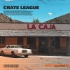 The Crate League Collective - La Caja Sample Pack (Compositions and Stems) (WAV) The Crate League Collective - La Caja Sample Pack (Compositions and Stems) (WAV)