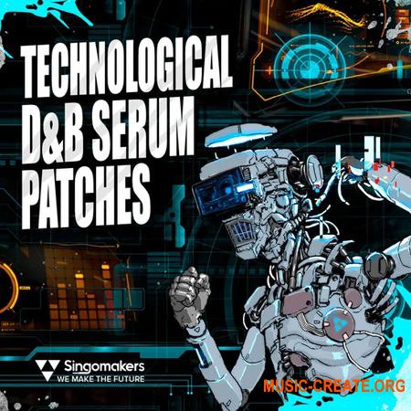 Singomakers Technological D&B Serum Patches (WAV MIDI Serum presets)