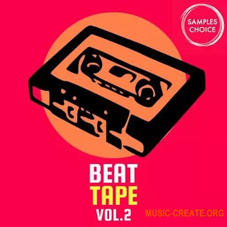 Samples Choice Beat Tape Vol 2 (WAV)