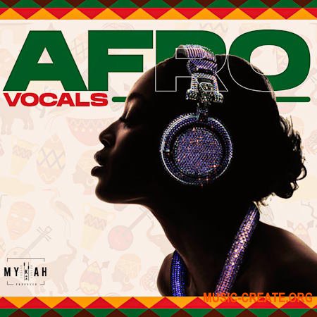Mykah Afro Voxs (WAV)
