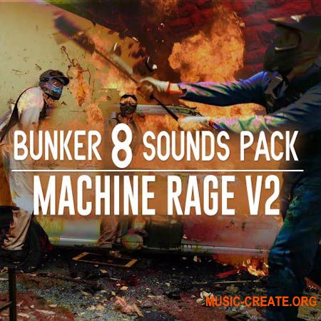 Bunker 8 Digital Labs Bunker 8 Sounds Pack Machine Rage V2 (WAV)