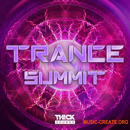 Thick Sounds Trance Summit (WAV MiDi SERUM)