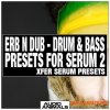 Audio Animals Erb N Dub Drum & Bass Presets For Serum 2 (SERUM PRESETS) Audio Animals Erb N Dub Drum & Bass Presets For Serum 2 (SERUM PRESETS)