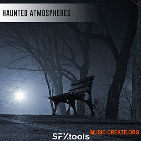 SFXTools: Haunted Atmospheres (WAV)