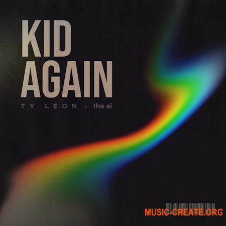 Ty Léon x The Ai Kid Again (Compositions) (WAV)