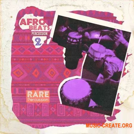 RARE Percussion Afro Beats Percussion vol.2 (WAV)