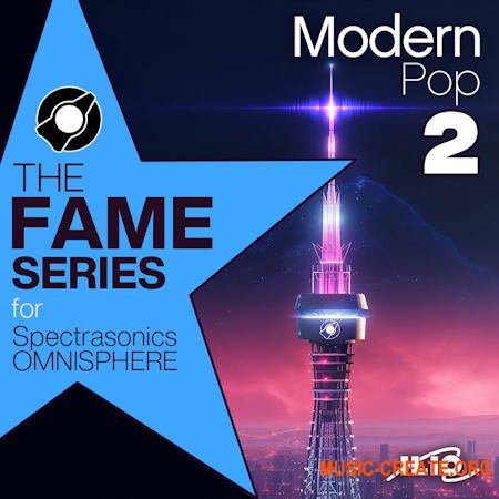 ILIO The Fame Series Modern Pop 2 Patches for Omnisphere
