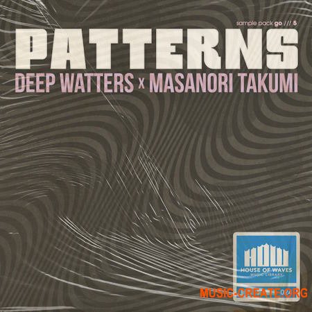 HOUSE OF WAVES Music Library Patterns (Compositions) (WAV)