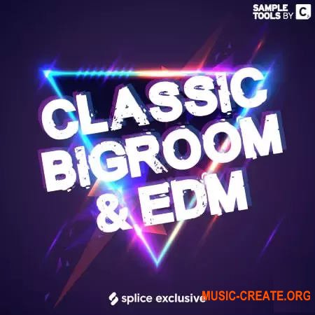 Sample Tools by Cr2 Classic Bigroom and EDM (WAV Spire Serum Presets)