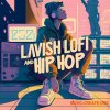 Black Octopus Sound - Lavish Lofi & Hip Hop (WAV MIDI) Black Octopus Sound - Lavish Lofi & Hip Hop (WAV MIDI)