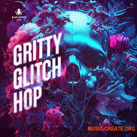 Black Octopus Sound Gritty Glitch Hop Vol 1 (WAV)